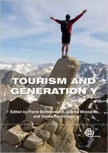 Tourism and Generation Y First Edition