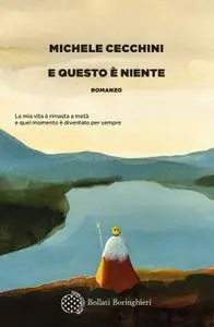 Michele Cecchini - E questo è niente
