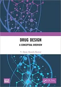 Drug Design: A Conceptual Overview