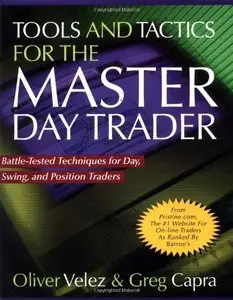Tools and Tactics for the Master DayTrader (Repost)