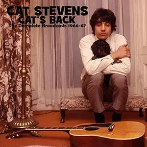 Cat Stevens - Cat's Back: The Complete Broadcasts 1966-67 (2019)