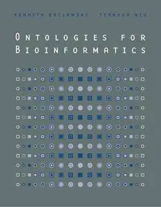 Ontologies for Bioinformatics (Computational Molecular Biology)