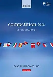 Competition Law of the EU and UK