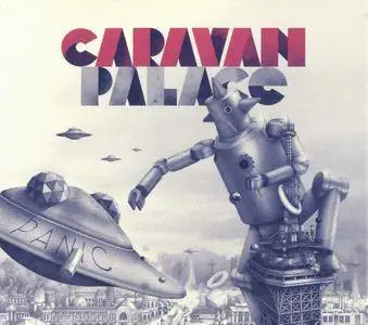 Caravan Palace - Panic (2012) {2013, Limited Edition}