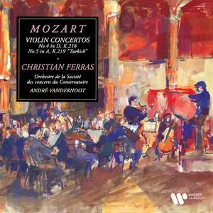 Christian Ferras - Mozart - Violin Concertos Nos. 4 & 5 "Turkish" (1961/2021) [Official Digital Download 24/96]