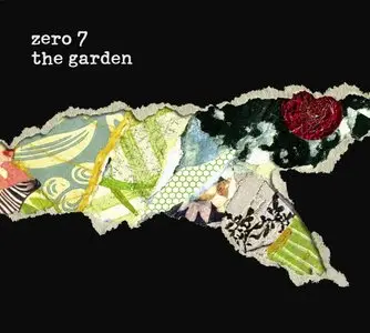 The Garden - Zero 7 (2006)