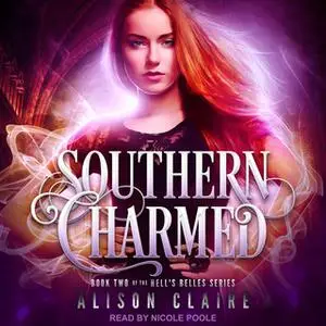 «Southern Charmed» by Alison Claire