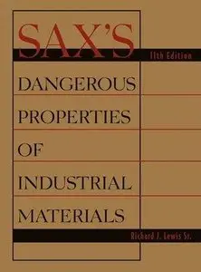 Sax's Dangerous Properties of Industrial Materials, 11th edition 