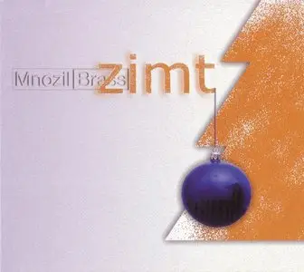 Christmas Brass Vol. 2: Mnozil Brass: Zimt