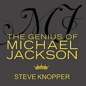MJ: The Genius of Michael Jackson (Audiobook)