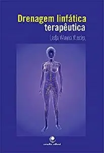 Drenagem linfática terapêutica (Portuguese Edition)