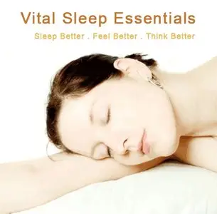 Jeffrey Gignac - Vital Sleep Essentials