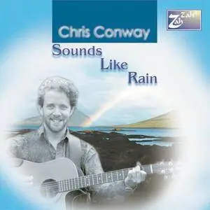 Chris Conway - Sounds Like Rain (1999)