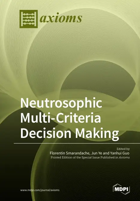 Neutrosophic Multi-Criteria Decision Making