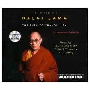 The Path to Tranquility: Daily Wisdom by His Holiness the Dalai Lama