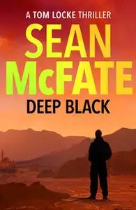 «Deep Black» by Bret Witter,Sean McFate