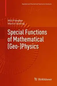 Special Functions of Mathematical (Geo-)Physics  [Repost] [Repost]