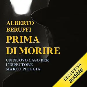 «Prima di morire» by Alberto Beruffi