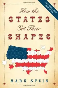 How the States Got Their Shapes (Repost)