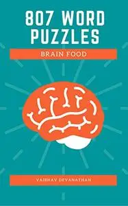 807 Word Puzzles: Brain Food