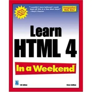 Learn HTML 4 In a Weekend (Repost)   