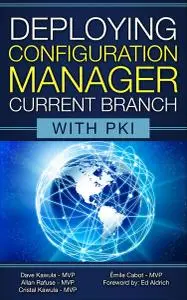 Deploying Configuration Manager Current Branch with PKI - Step by Step