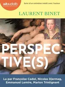 Laurent Binet, "Perspective(s)"