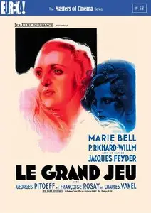 Le grand jeu (1934) [Masters of Cinema #68]