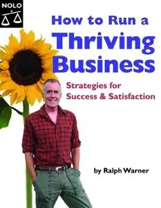 How to Run a Thriving Business: Strategies for Success and Satisfaction (Repost)