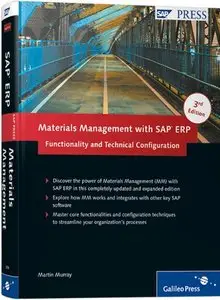Materials Management with SAP ERP: Functionality and Technical Configuration, 3rd edition