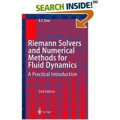 Riemann Solvers and Numerical Methods for Fluid Dynamics: A Practical Introduction