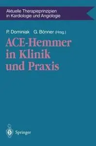 ACE-Hemmer in Klinik und Praxis