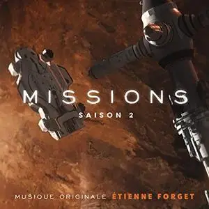 Etienne Forget - Missions - Season 2 (Musique Originale) (2019)