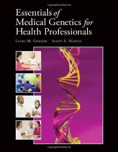 Essentials Of Medical Genetics For Health Professionals (repost)