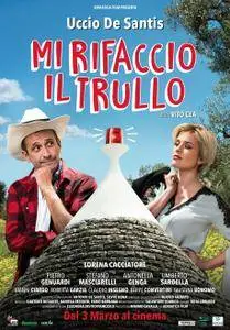 Mi rifaccio il trullo (2016)