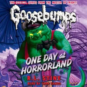 «One Day at Horrorland» by R.L. Stine