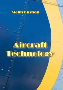 "Aircraft Technology" ed. by Melih Kushan