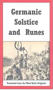 Germanic Solstice and Runes