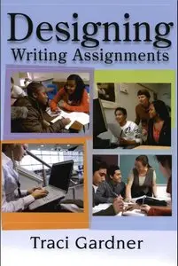 Designing Writing Assignments (repost)