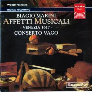 Biagio Marini (1597-1663) Affetti Musicali opus 1 (1617) Conserto Vago 