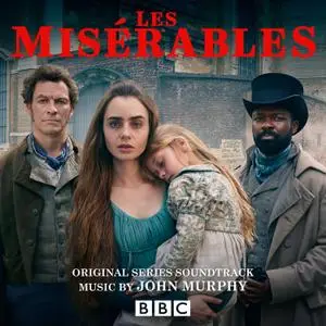 John Murphy - Les Misérables (Original Series Soundtrack) (2019)