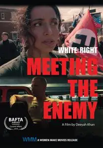 White Right: Meeting The Enemy (2017)