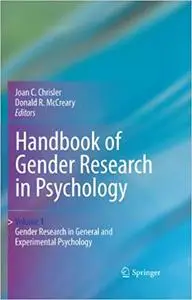 Handbook of Gender Research in Psychology: Volume 1: Gender Research in General and Experimental Psychology (Repost)