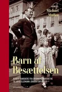 «Barn af besættelsen» by Michael Müller