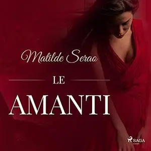 «Le amanti» by Matilde Serao