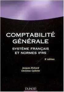 Comptabilité générale : Système français et normes IFRS