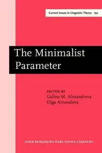 The Minimalist Parameter