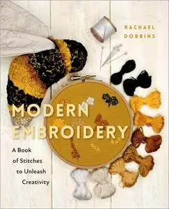 Modern Embroidery: A Book of Stitches to Unleash Creativity
