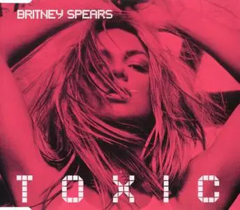 Britney Spears - Toxic (CD Maxi Single) (2004)