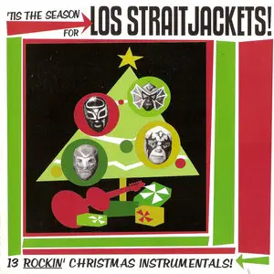 Los Straitjackets - Albums Collection 1995-2014 (16CD) [Re-Up]